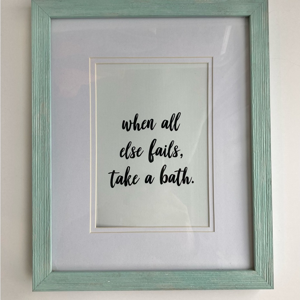 When All Else Fails Take A Bath Framed Bathroom Decor Blue 8x10 Frame - Picture 3 of 5